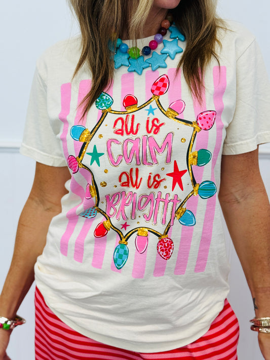 All Is Calm All Is Bright Graphic Tee (Reg. and Plus)