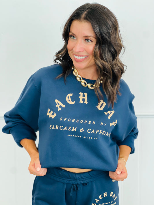 Sarcasm & Caffeine Sweatshirt (Reg. and Plus)
