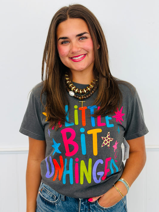 A Little Bit Unhinged Graphic Tee (Reg. and Plus)