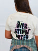 Overstimulated Graphic Tee (Reg. and Plus)