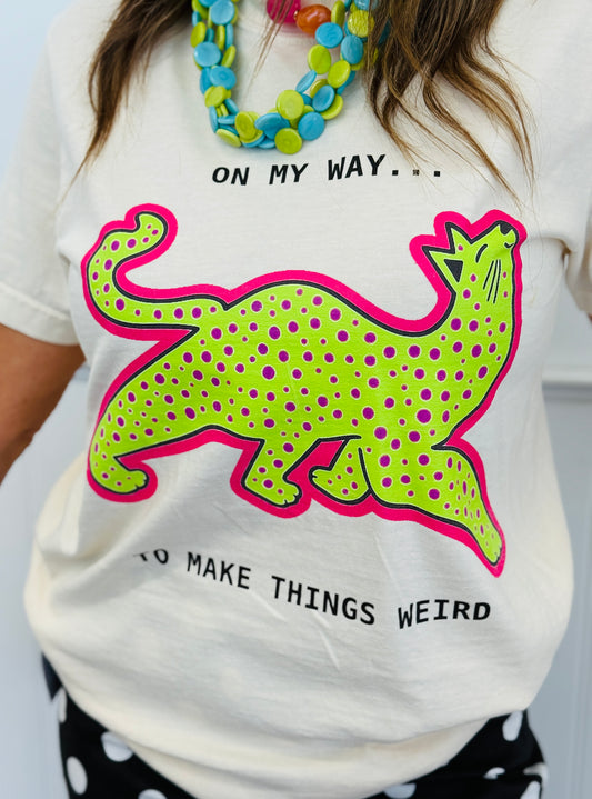 On My Way To Make Things Weird Tee (Reg. and Plus)