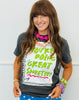You're Doing Great Sweetie Graphic Tee (Reg. and Plus)