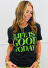 Life Is Good Today Leopard Tee (Reg. and Plus)