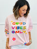 Blush Good Vibes Only Graphic Sweatshirt (Reg.)