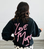 Less Hate Love More Sweatshirt (Reg. and Plus)