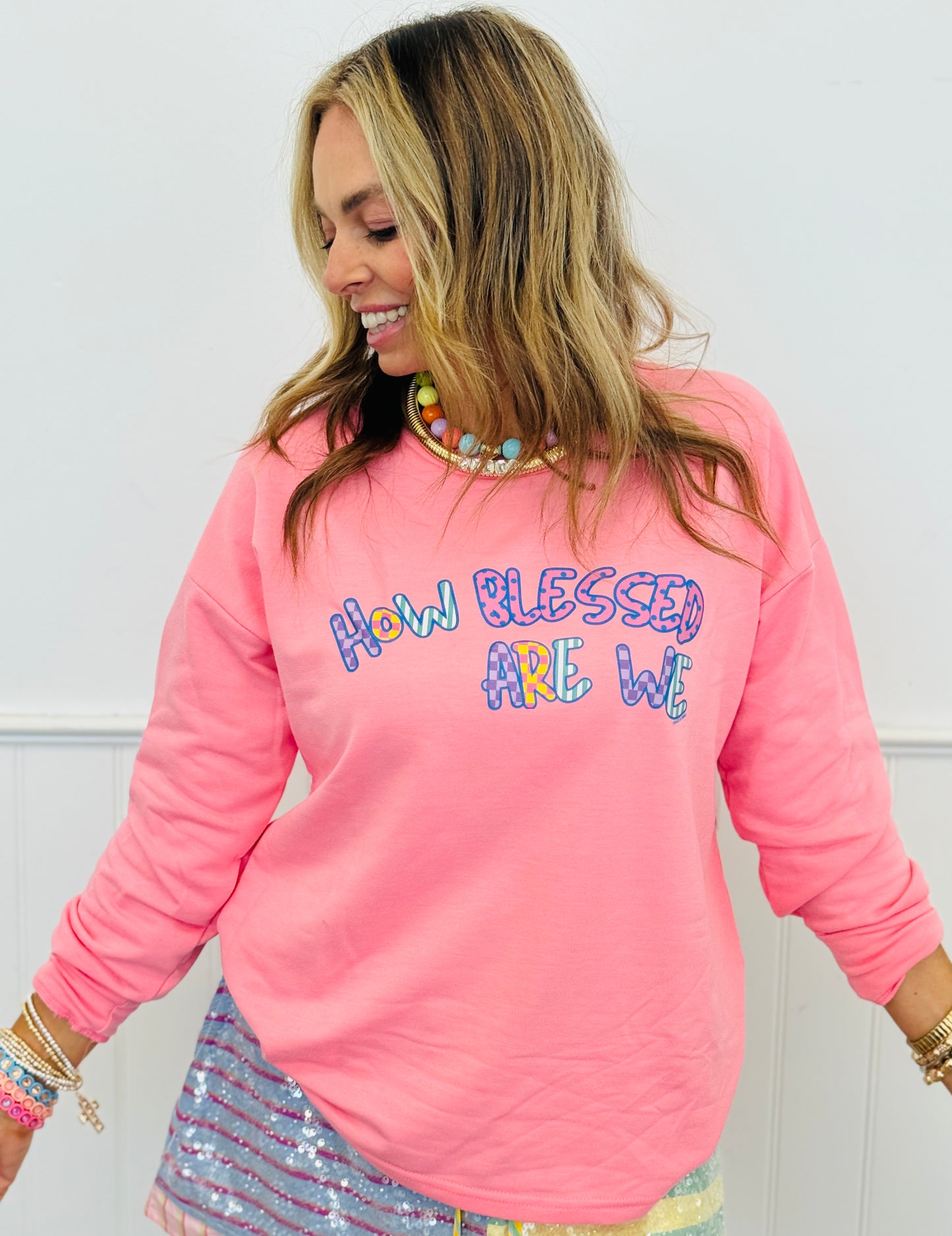 How Blessed Are We Sweatshirt (Reg. and Plus)