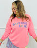 How Blessed Are We Sweatshirt (Reg. and Plus)