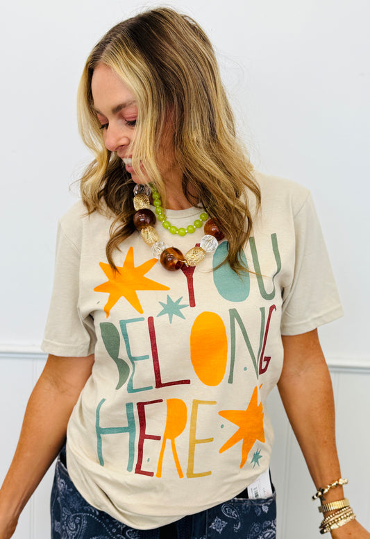 You Belong Here Tee (Reg. and Plus)