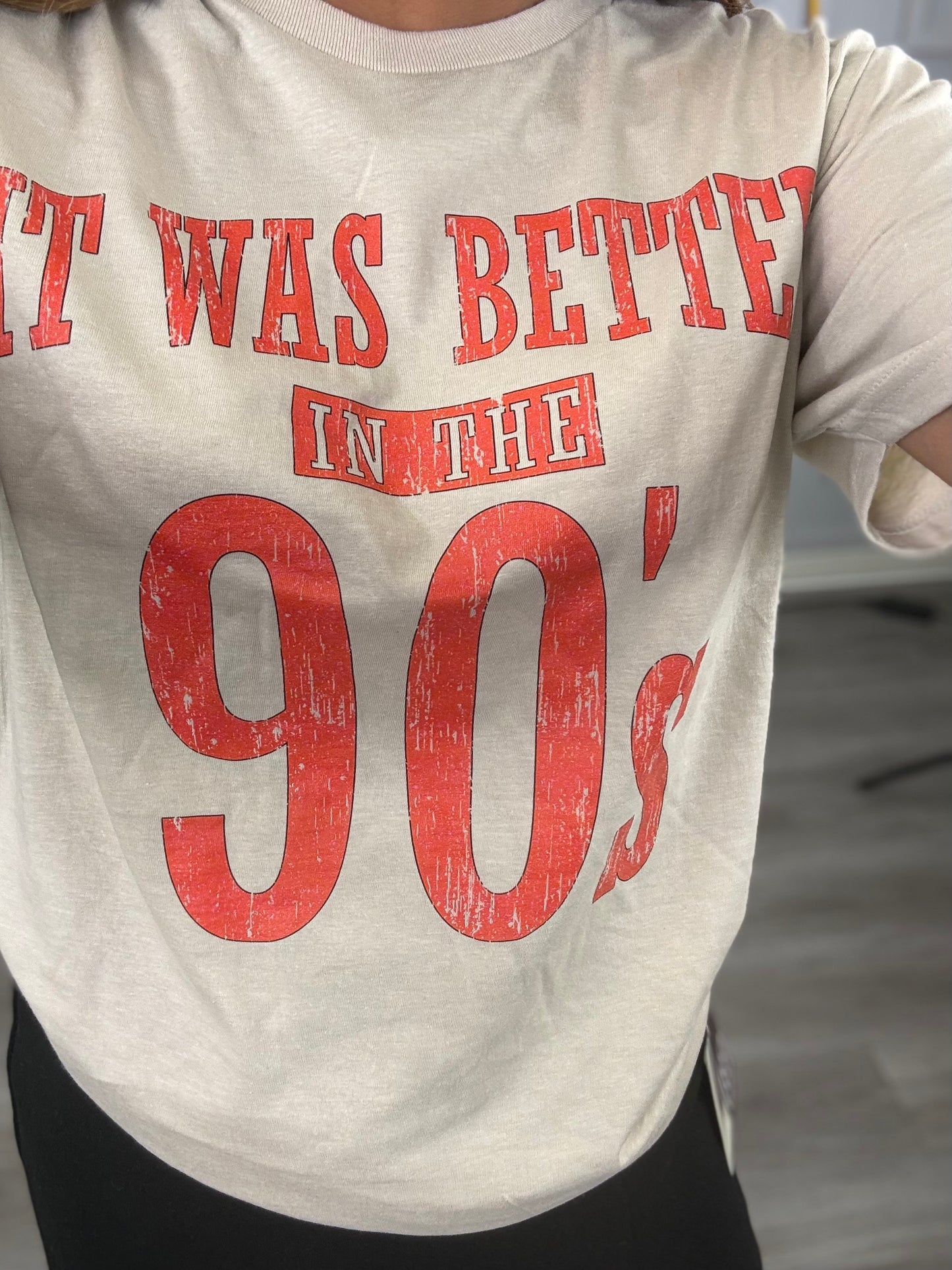 Better in the '90s Tee (Reg. and Plus)