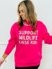 Support Wildlife Hot Pink Sweatshirt (Reg. and Plus)