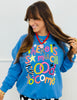 There Is So Much Good To Come Sweatshirt (Reg. and Plus)