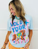 Hold Your Horses Graphic Tee (Reg. and Plus)