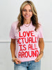 Love Is All Around Graphic Tee (Reg. and Plus)