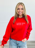 Red Love You Mean It Sweatshirt (Reg. and Plus)