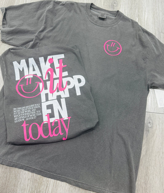 Make It Happen Graphic Tee (Reg. and Plus)