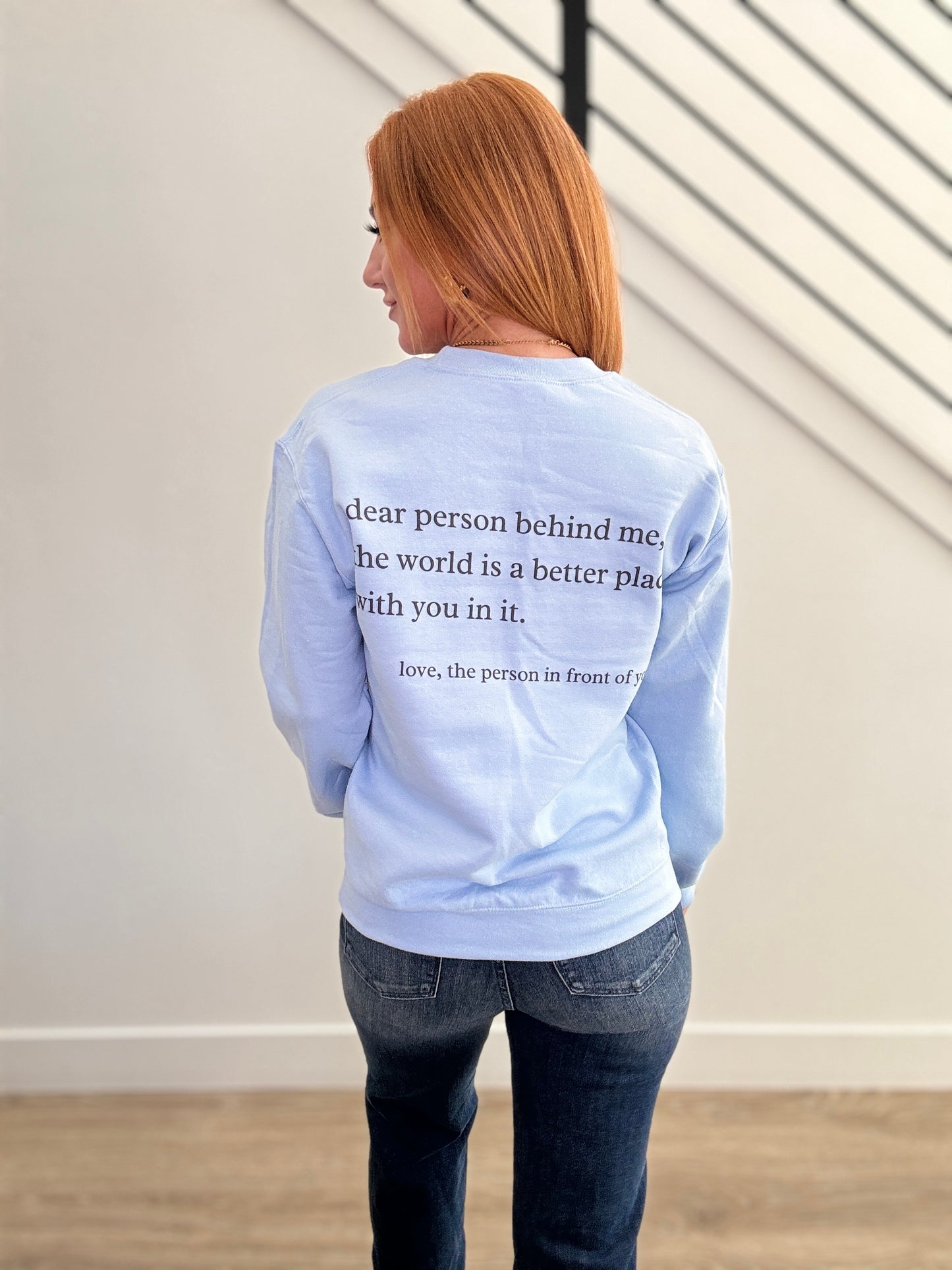 Dear Person Behind Me Sweatshirt (Reg. & Plus)